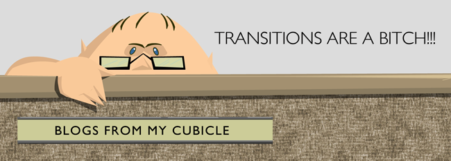 TRANSITIONS ARE A BITCH